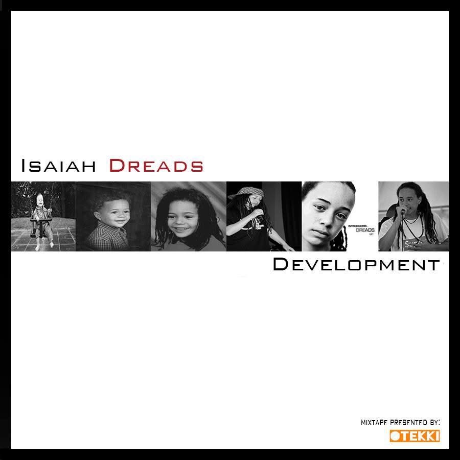 Artwork for the 'Development' mixtape by Isaiah Dreads.